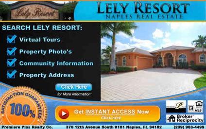 South Naples Most Popular Neighborhood - Lely Resort homes from $200k'