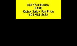 Sell Your House FAST! Quick Sale - Fair Price 801-904-2632 www.PureIntentBuyer.com We Are NOT Realtors
Listing originally posted at http