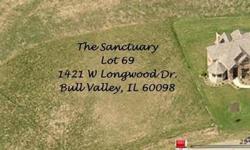 Great lot in the Sanctuary of Bull Valley! Builder/Owner will build to suite or has package plans available. 200 acre environmentally progressive development. Hickory, oak and prairie land surrounds this entire development offering a unique backdrop of