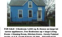 Little House on the Prairie Town of 250 people in S.E. South Dakota . about 1,200 sq. ft. new paint inside newer appliances , new hot water heater ,on 50 x 150 lot on main st. on ZONING or STATE INCOME TAX $15,000 at 305 E. main st Delmont SD