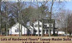 *Stunning Country Estate On 1.6 Acres*NOT IN SUBDIVISION*Chef's Island Kitchen w/UPDATED Custom Cabinets*Solid Surface Counters*Wall Oven -Cook Top w/Down Draft*Lots of Hardwood Flrs & Ceramic Tile*LUXURY 1st Flr Master Suite Sized for King Furniture*2nd
