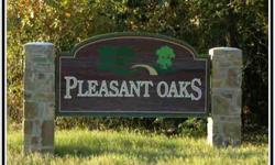 The Pleasant Oaks Subdivisions offering beautifully wooded and secluded building lots for your custom dream home. Easy access to Hwy. 97 & 64. This lot can be purchased with additional lots. Call for special pricingListing originally posted at http