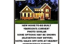 TO-BE-BUILT. DAWSON'S CORNER IS LOUDOUN COUNTY'S NEWEST AMENITY-FILLED. LUXURY SINGLE FAMILY HOME COMMUNITY,WHICH OFFERS ESTATE LIVING ON SPACIOUS 1/3 - 1/2 ACRE HOME-SITES (LOT PREMIUMS,MAY APPLY). INCLUDES 2-CAR SIDE LOAD GARAGE. LOCATED NEAR THE RTE 50