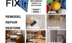 Free estimates, Quality service,FIX itÂ®Â is a handyman repair service company that sends a qualified craftsman for aÂ FREE EstimateÂ  to homeowners needing small jobs, remodels, repairs and maintenance. All of your home improvement needs can be taken care of