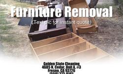 WE CAN REMOVE ANY UNWANTED JUNK GIVE US A CALL TODAY 559-273-9161