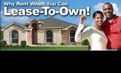 Are you looking for a home but can't seem to qualify for a loan? Were you a victim of predatory lending or of a bad economy in general?WE CAN HELP!!!!!!We have a vast array of properties that have built in financing for hard working people just like you