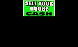 Sell your house as is-In any condition We'll handle your transaction quickly We buy houses in the following cities