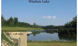 Wisdom Lake- a private ski and outdoor recreation subdivision!!! All 10 lots wooded and between 1-3 acres The 8 waterfront lots have tons of frontage and each is perfect for walkout basement. Impeccably maintained 15 acre lake meets all competitive specs